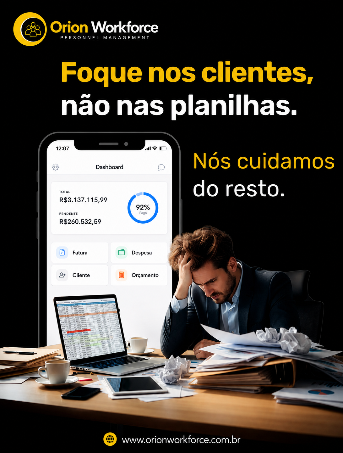 Orion Workforce — Foque nos clientes, não nas planilhas. Nós cuidamos do resto.